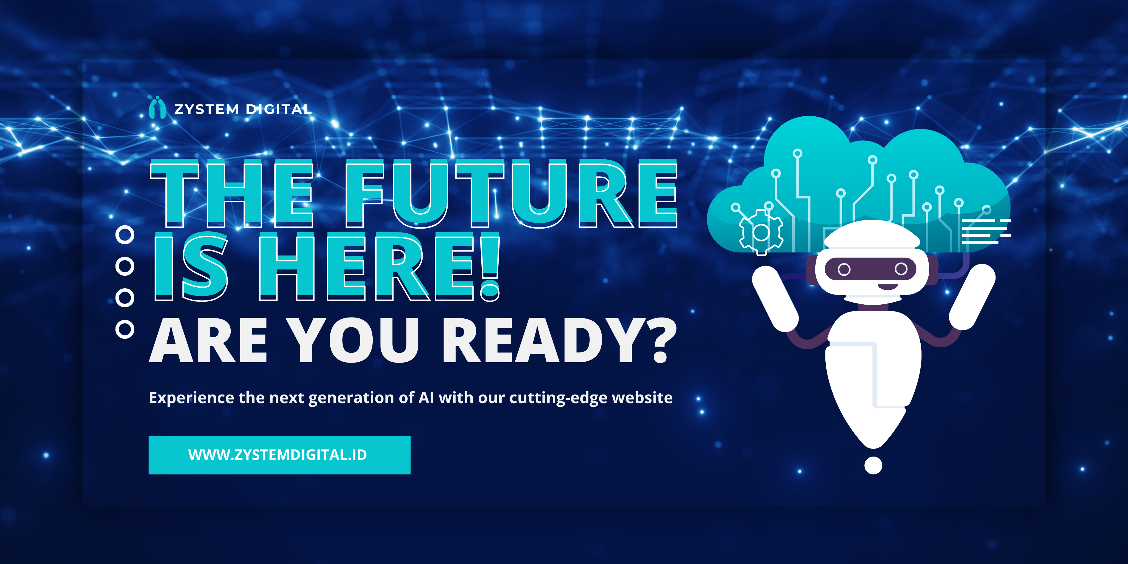 ZYSTEM DIGITAL YOUR FUTURE
